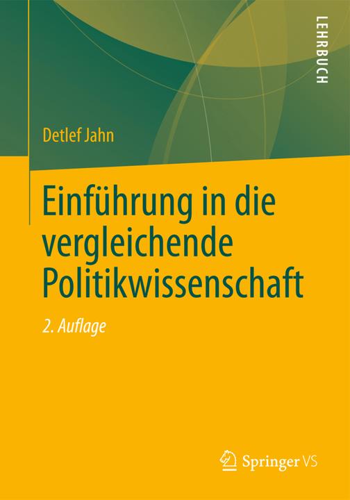 Produktbild Einführung in die vergleichende Politikwissenschaft (Deutsch, Detlef Jahn, 2013)