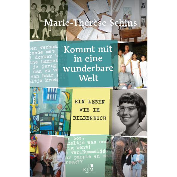 Thumbnail - Kommt mit in eine wunderbare Welt, Belletristik von Marie-Thrse Schins