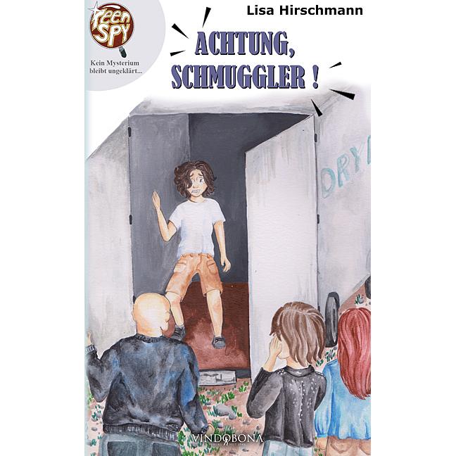 Achtung, Schmuggler!, Belletristik von Lisa Hirschmann