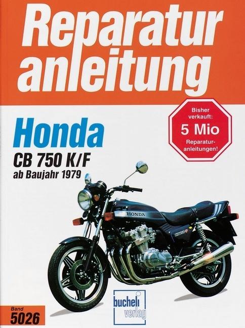 Produktbild Honda CB 750 K/F Bol d'or (ab 1979) (Deutsch, 2012)