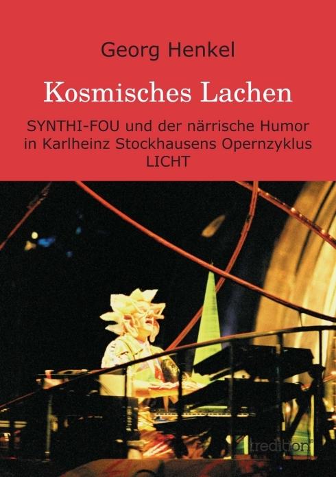 Produktbild Kosmisches Lachen (Deutsch, Georg Henkel, 2012)