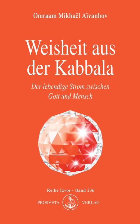 Produktbild Weisheit aus der Kabbala (Deutsch, Omraam Mikhal Aivanhov, 2003)