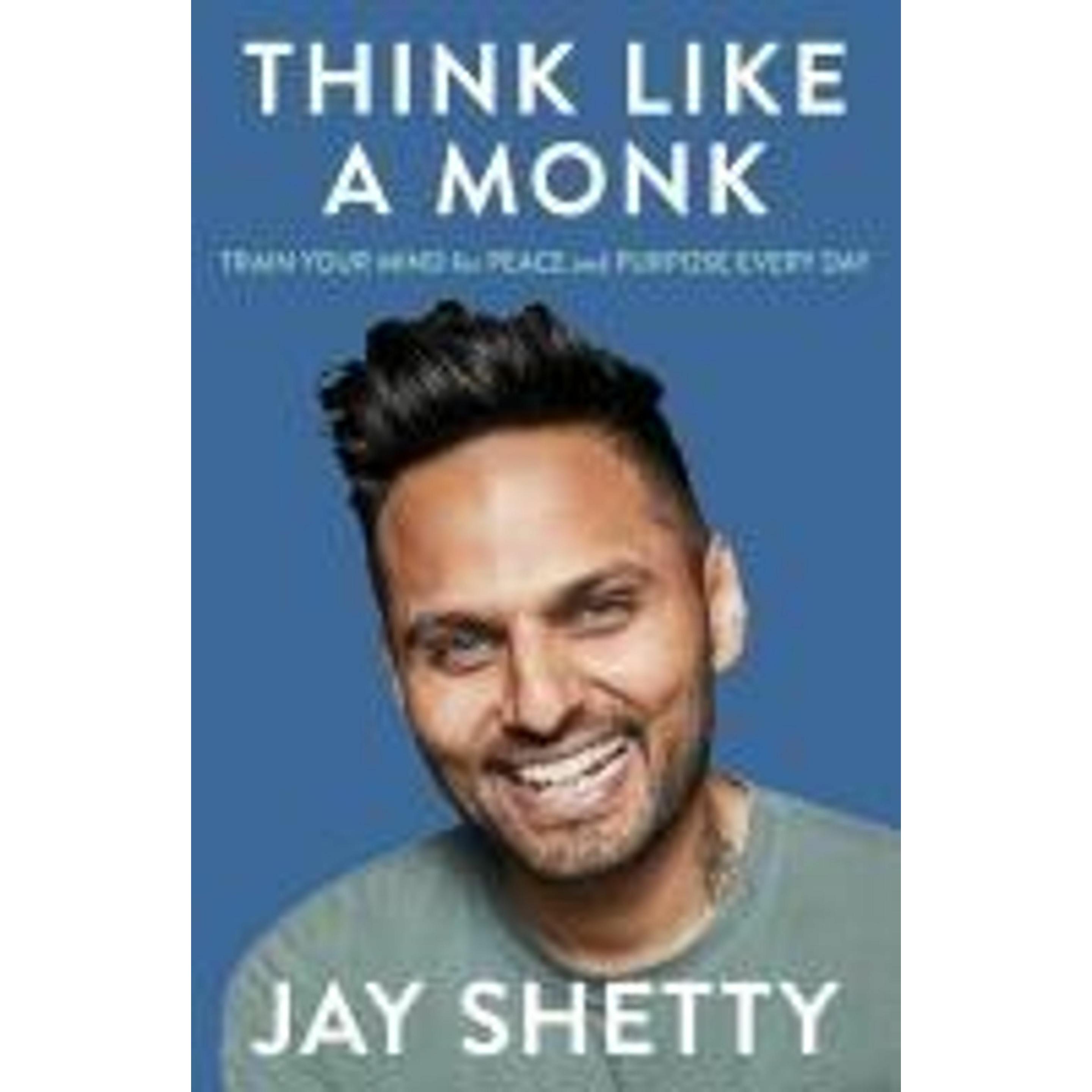 Think Like a Monk, Ratgeber von Jay Shetty