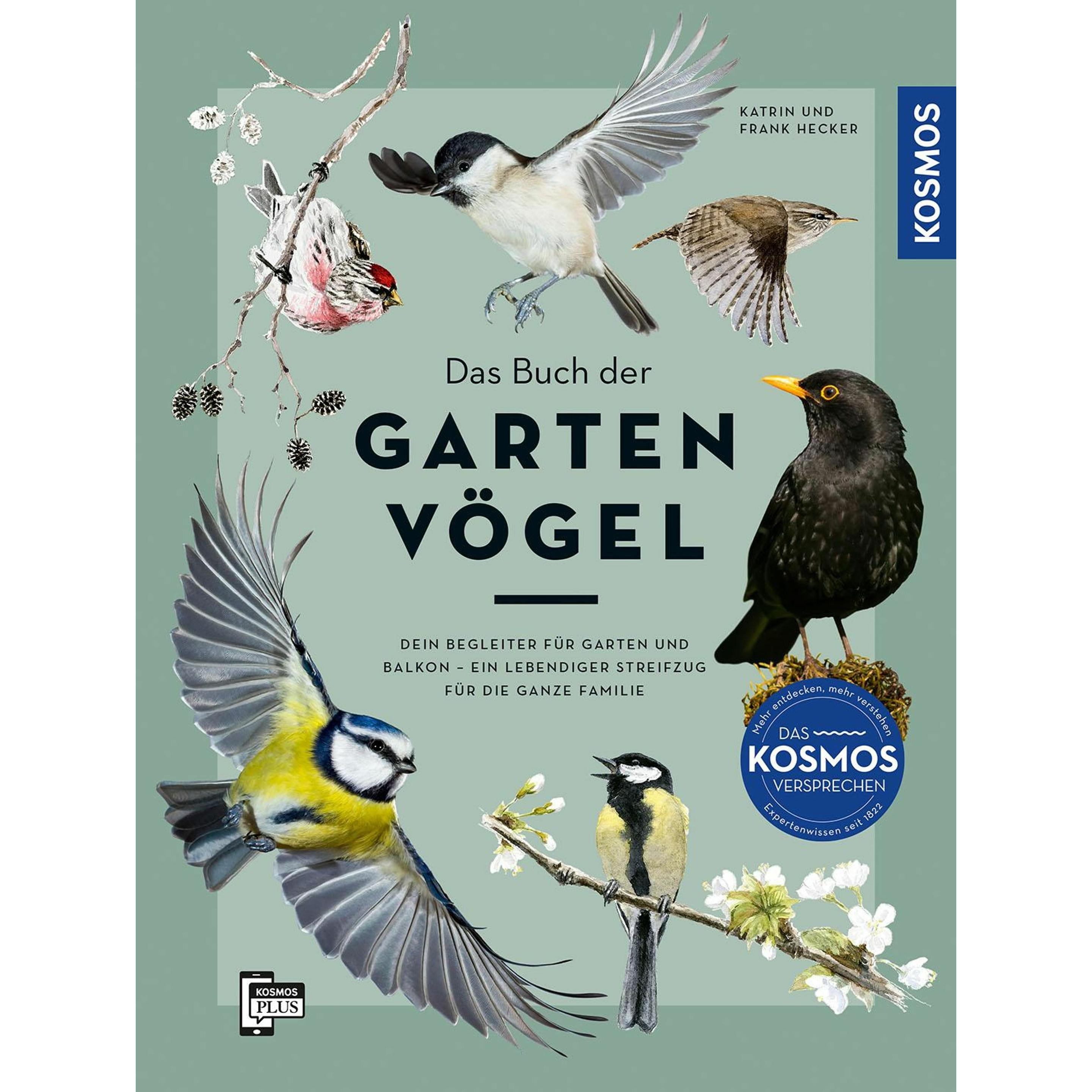 Das Buch der Gartenvögel, Ratgeber von Frank Hecker, Kelsch, Henrike Katrin Hecker