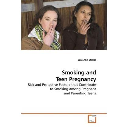 Smoking and Teen Pregnancy, Fachbücher