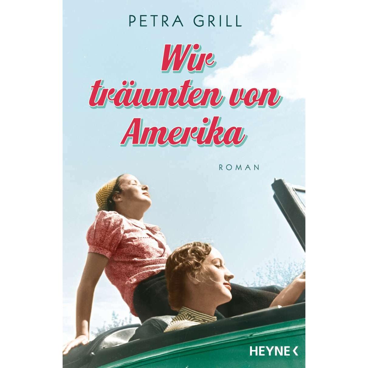 Ein Hauch von Amerika, Belletristik von Petra Grill