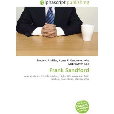 Frank Sandford, Sachbücher