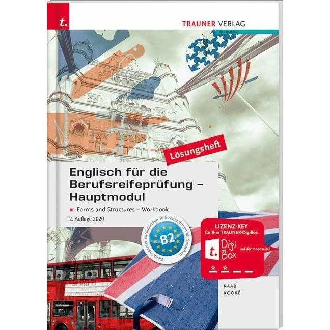 Thumbnail - Englisch für die Berufsreifeprüfung - Hauptmodul Forms and Structures, Workbook Lösungsheft, Schulbücher von Gabriele Ra...