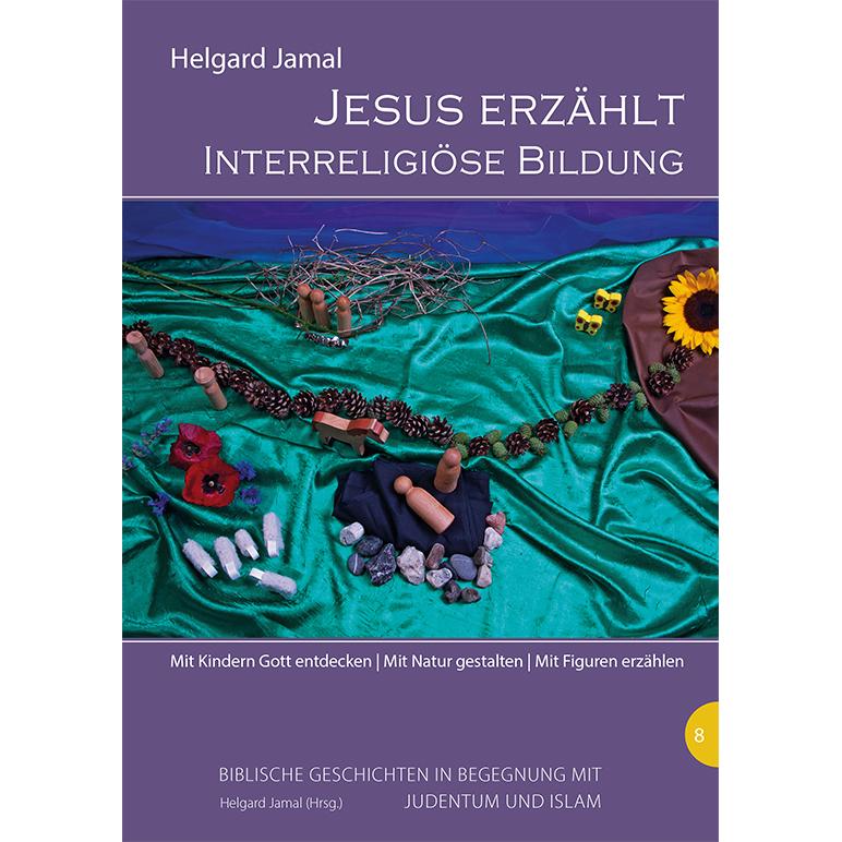 Jesus erzählt, Fachbücher von Helgard Jamal