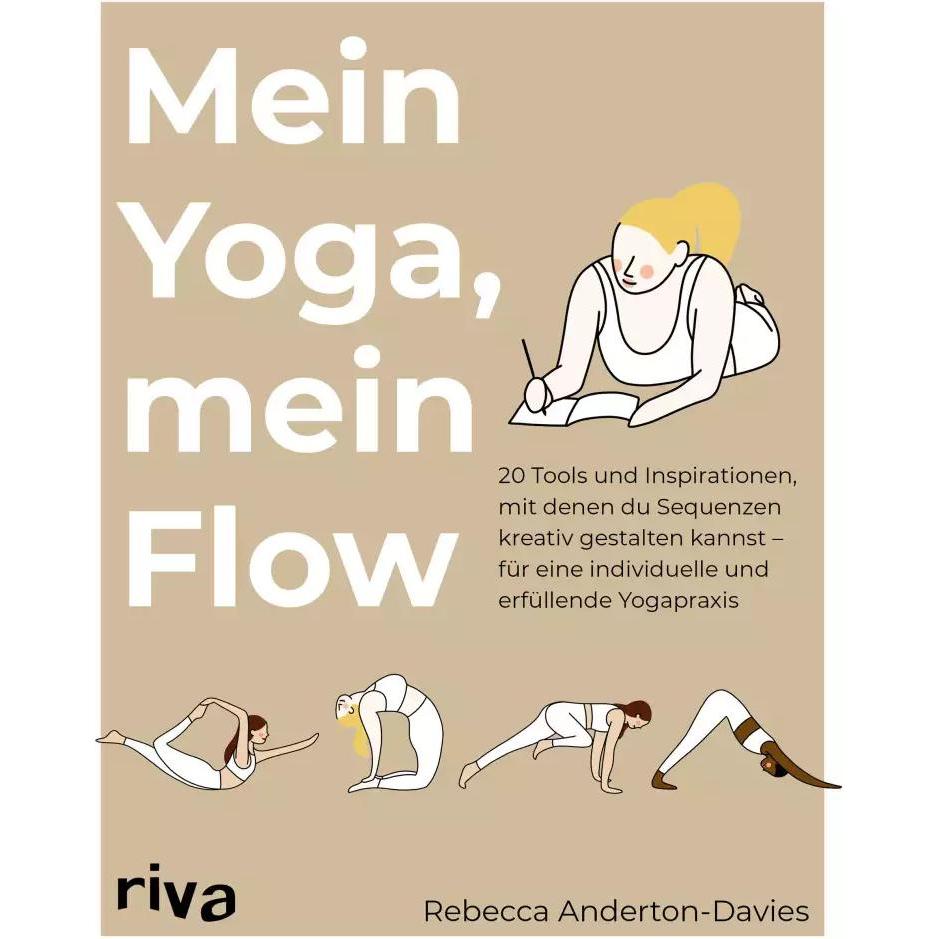 Mein Yoga, mein Flow, Ratgeber von Rebecca Anderton-Davies
