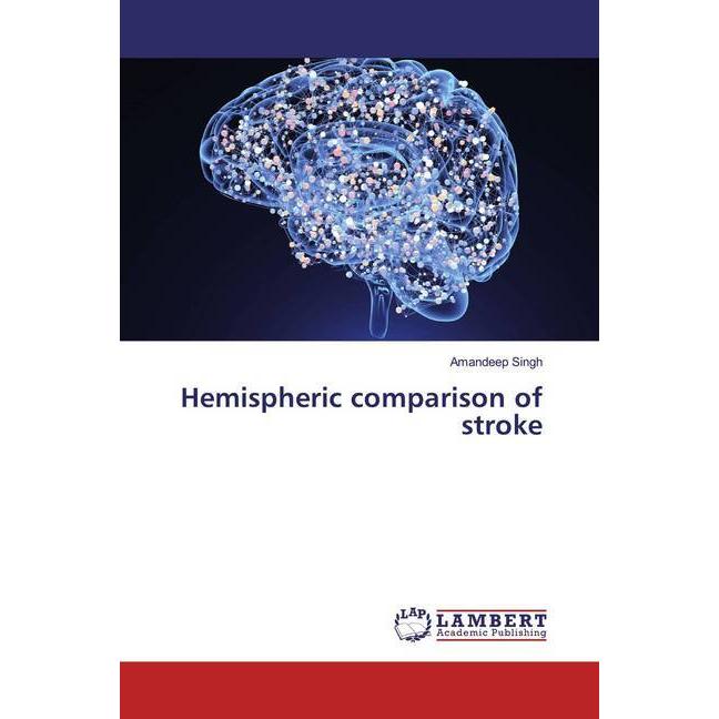 Hemispheric comparison of stroke, Fachbücher von Amandeep Singh