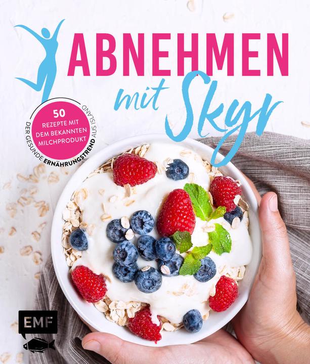 Actual product image Abnehmen mit Skyr – Der gesunde Ernährungstrend aus Island (German, Tanja Dusy, Gabriele Gugetzer, Anton Enns, Inga Pfannebecker, Antonia Elena, Christina Wiedemann, Anne Iburg, Heike Niemoeller, Mario Kotaska, Jessica Lerchenmüller, Melanie Allhoff, Rose Marie Donhauser, Sabrina Sue Daniels, 2020)