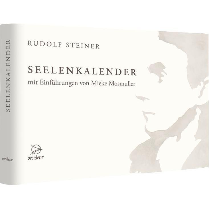Seelenkalender, Ratgeber von Rudolf Steiner, Mieke Mosmuller