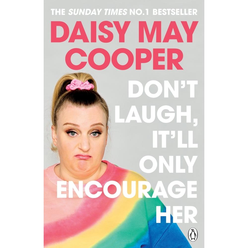 Thumbnail - Don't Laugh, It'll Only Encourage Her, Fachbücher von Daisy May Cooper
