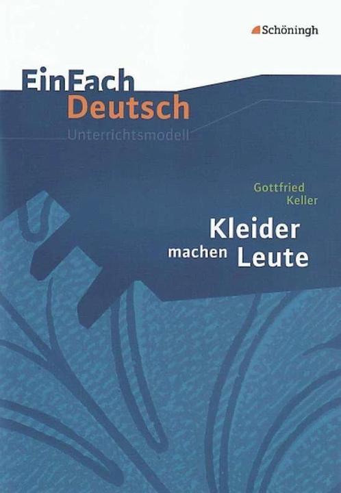 Produktbild Gottfried Keller: Kleider machen Leute (Deutsch, Carmen Daldrup, Sandra Greiff-Lüchow, 2002)
