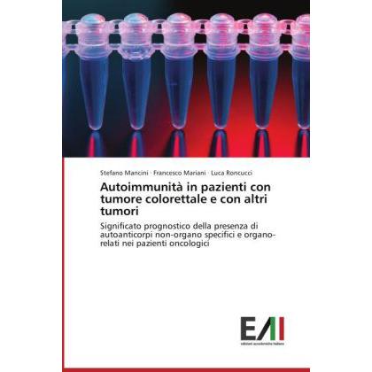 Autoimmunità in pazienti con tumore colorettale e con altri tumori, Fachbücher