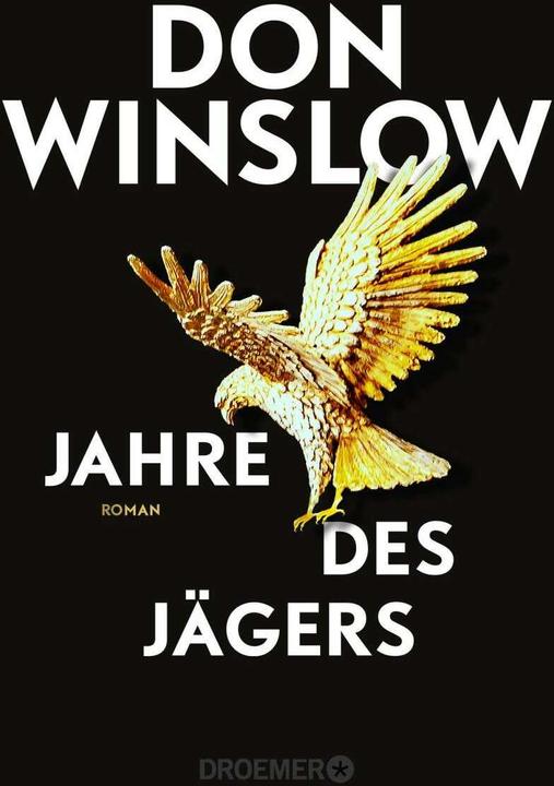 Produktbild Jahre des Jägers (Deutsch, Don Winslow, 2021)