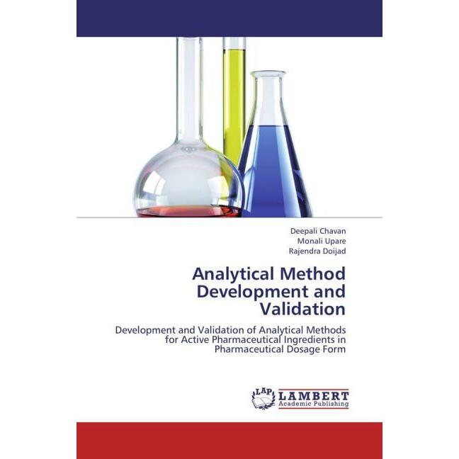 Analytical Method Development and Validation, Ratgeber von Rajendra Doijad, Deepali Chavan, Monali Upare