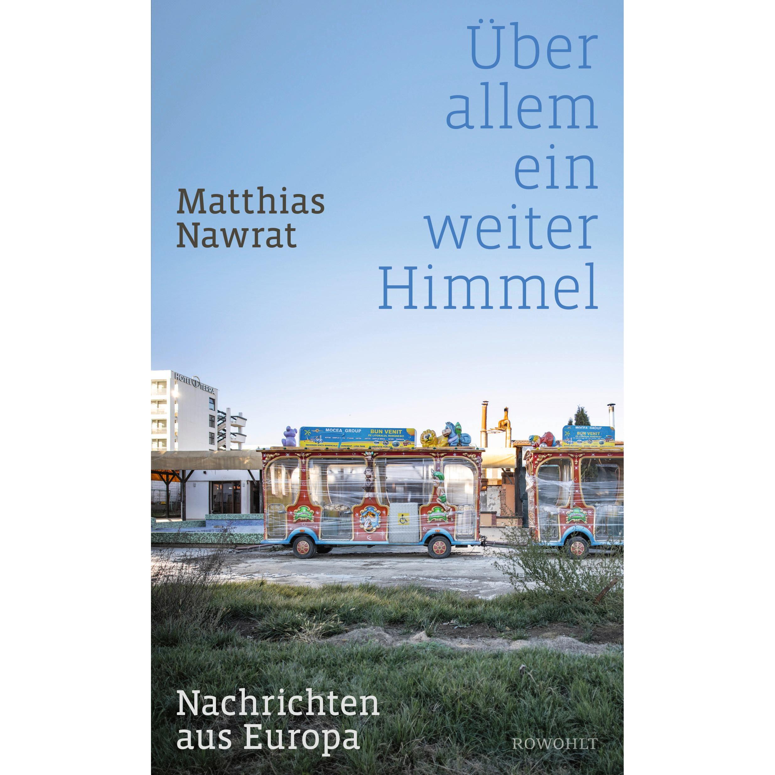 Über allem ein weiter Himmel, Belletristik von Matthias Nawrat