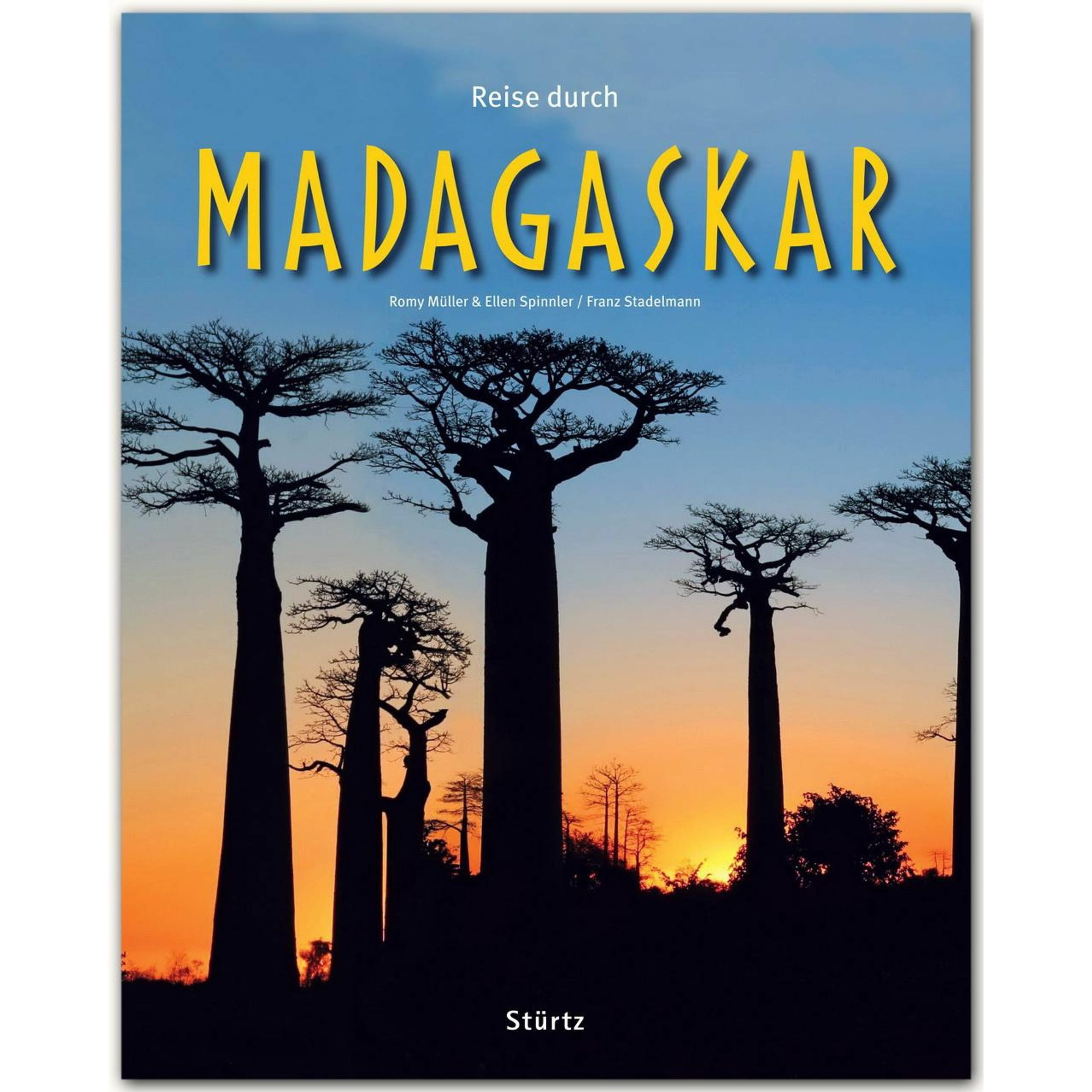 Stürtz Reise durch Madagaskar (Deutsch, Ellen Spinnler, Franz Stadelmann, Romy Müller, 2016) (7148935)