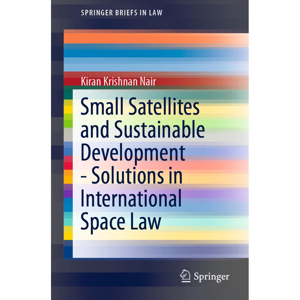 Nair:Small Satellites and Sustainable D, Sachbücher von Kiran Krishnan Nair