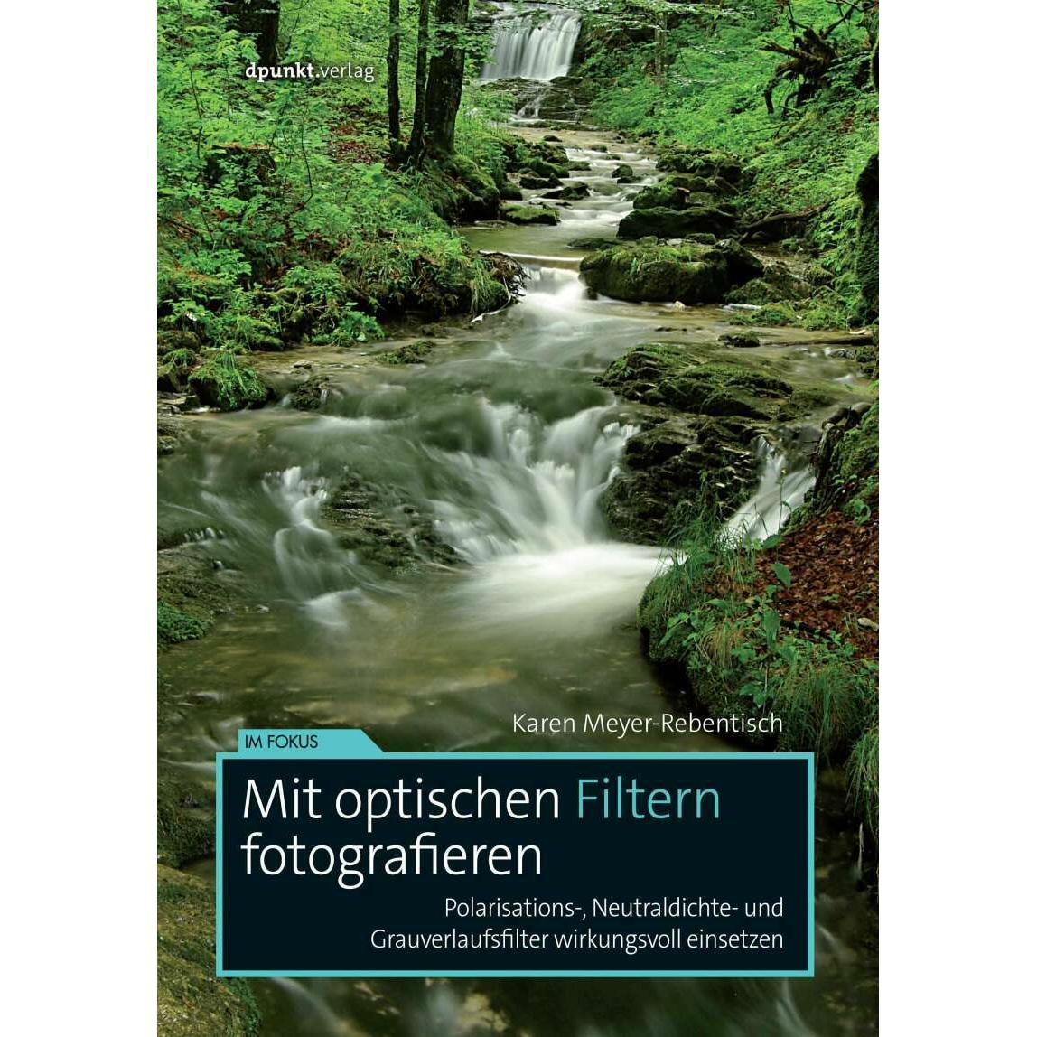 dPunkt Mit optischen Filtern fotografieren, Objektivfilter
