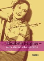 Produktbild Elisabeth Bergner - Mehr als eine Schauspielerin (Deutsch, Margret Heymann, 2008)