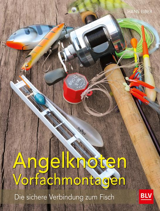 Produktbild Angelknoten Vorfachmontagen (Deutsch, Hans Eiber, 2016)