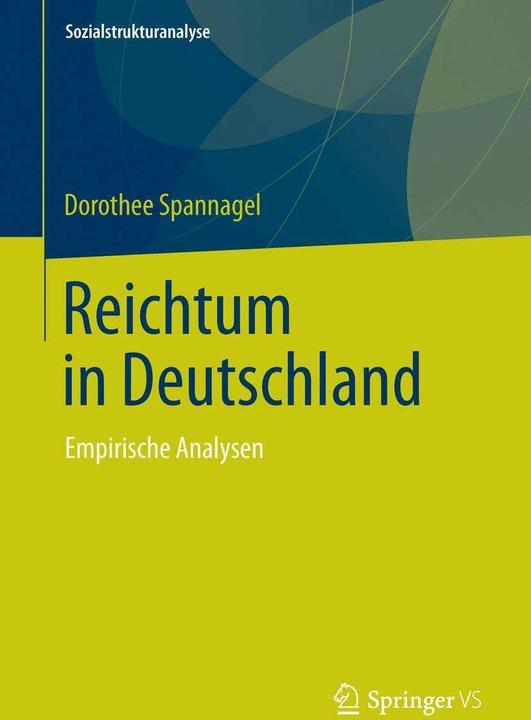 Produktbild Reichtum in Deutschland (Deutsch, Dorothee Spannagel, 2013)
