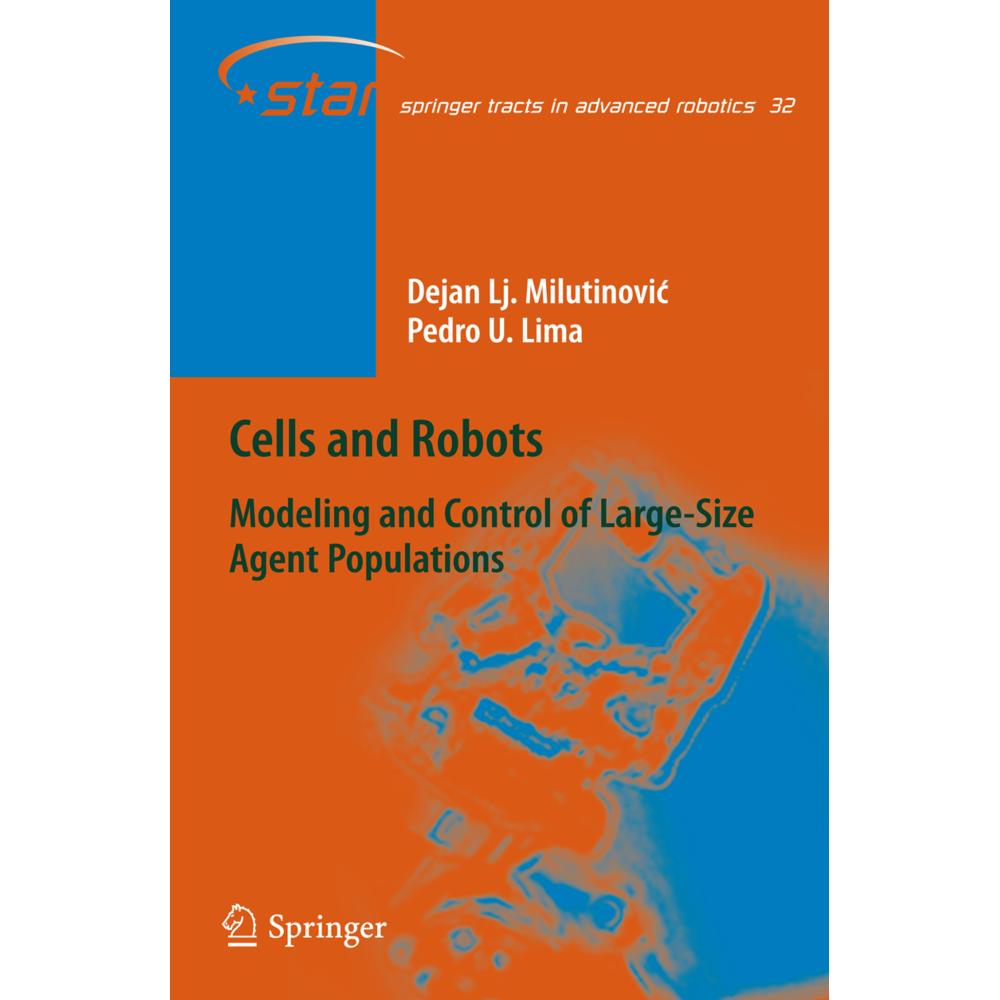 Cells and Robots, Fachbücher von Pedro U. Lima, Dejan Lj. Milutinovic