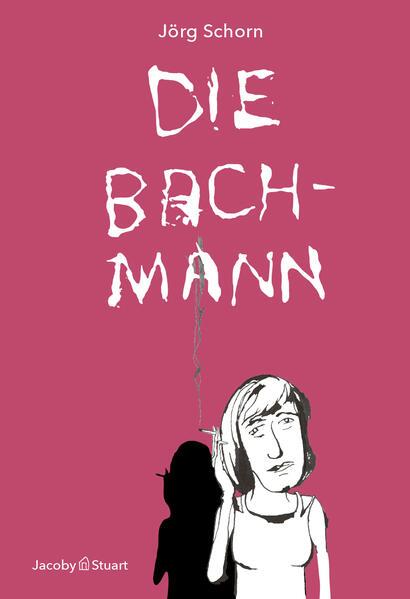 Produktbild Die Bachmann (Deutsch, Jorg Schorn, 2026)