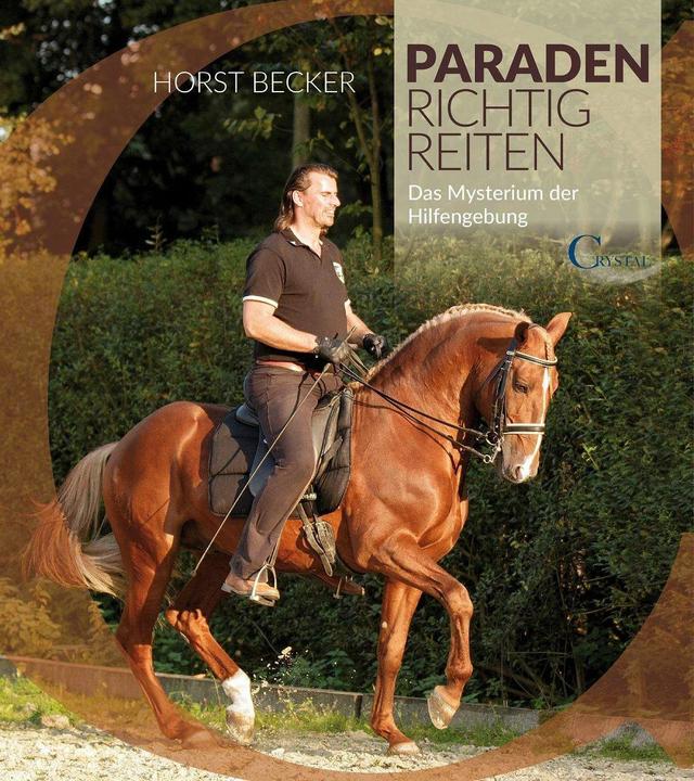 Produktbild Paraden richtig reiten (Deutsch, Horst Becker, 2016)