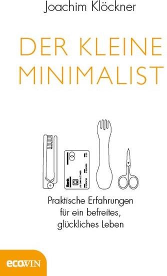Produktbild Der kleine Minimalist (Deutsch, Joachim Klöckner, 2018)