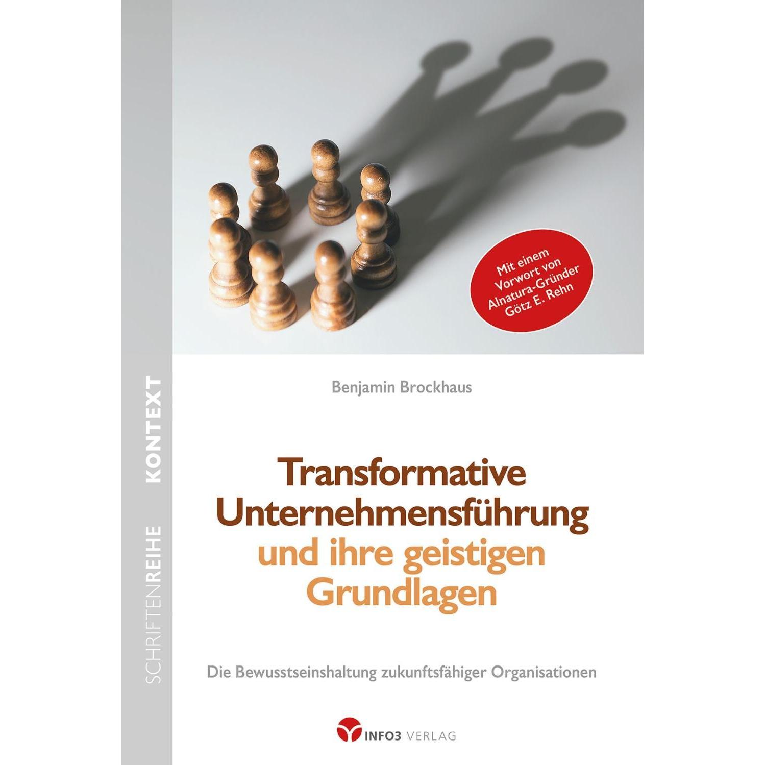 Transformative Unternehmensführung und ihre geistigen Grundlagen, Fachbücher von Benjamin Brockhaus