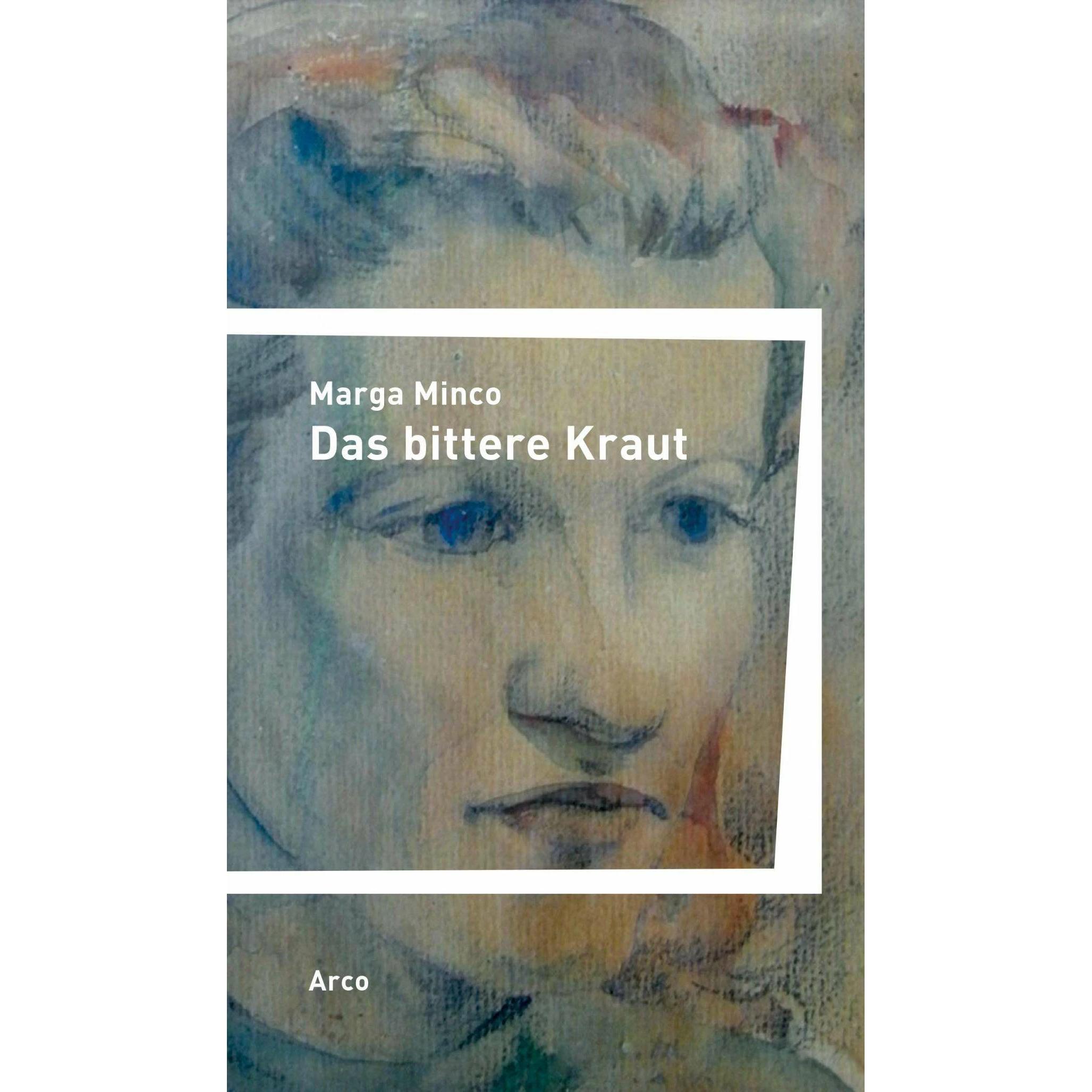 Minco:Das bittere Kraut, Belletristik von Marga Minco, Marlene Müller-Haas