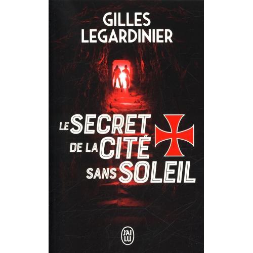 Thumbnail - Le secret de la cité sans soleil, Belletristik von Gilles Legardinier