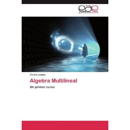 Algebra Multilineal, Schulbücher von Carlos Lizama