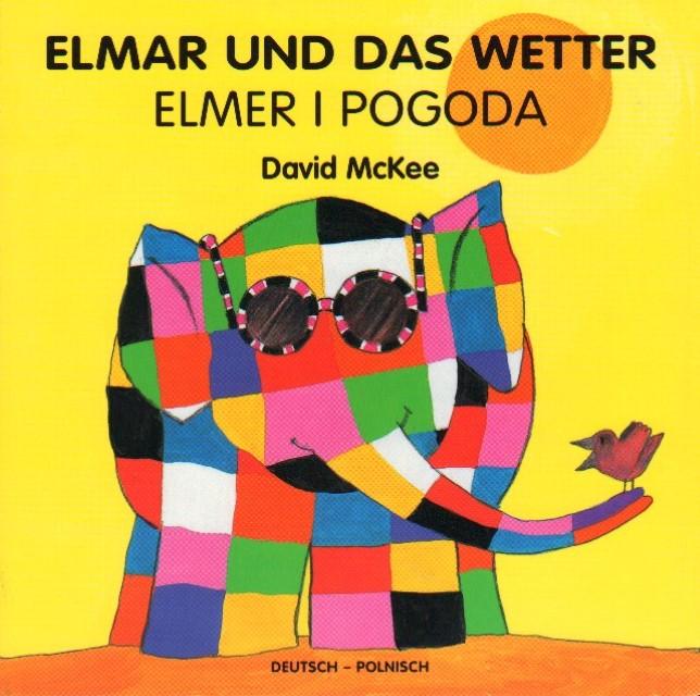Produktbild Elmar und das Wetter (Deutsch, David McKee, 2013)