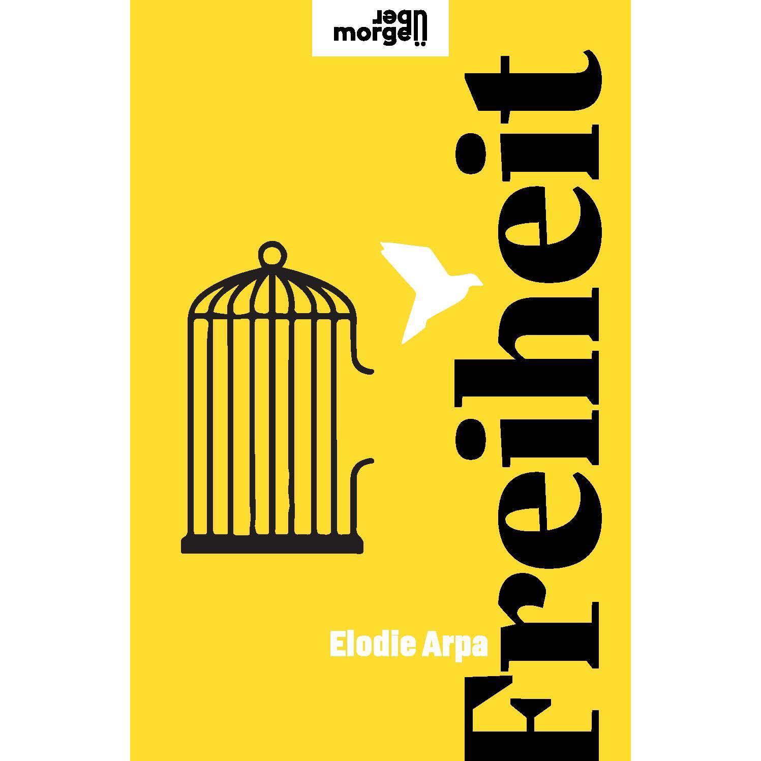 Thumbnail - Freiheit, Fachbücher von Elodie Arpa