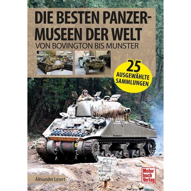 Thumbnail - Die besten Panzermuseen der Welt, Ratgeber von Alexander Losert