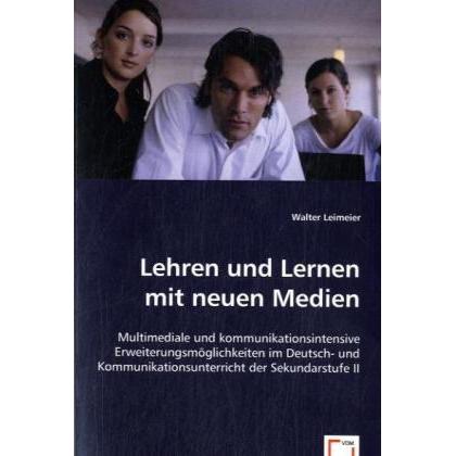 Lehren und Lernen mit neuen Medien, Fachbücher