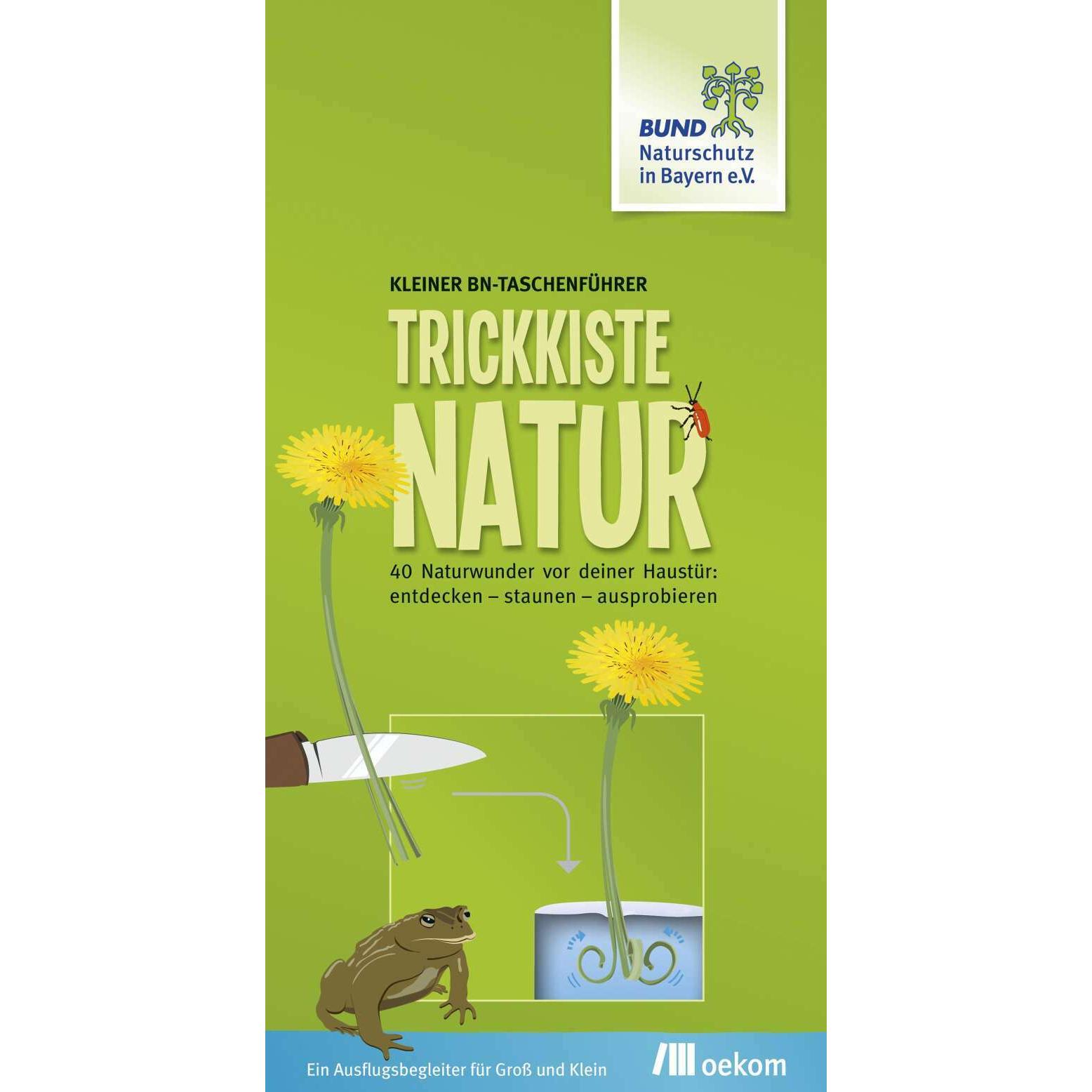 Trickkiste Natur, Fachbücher von Bund Naturschutz Bayern
