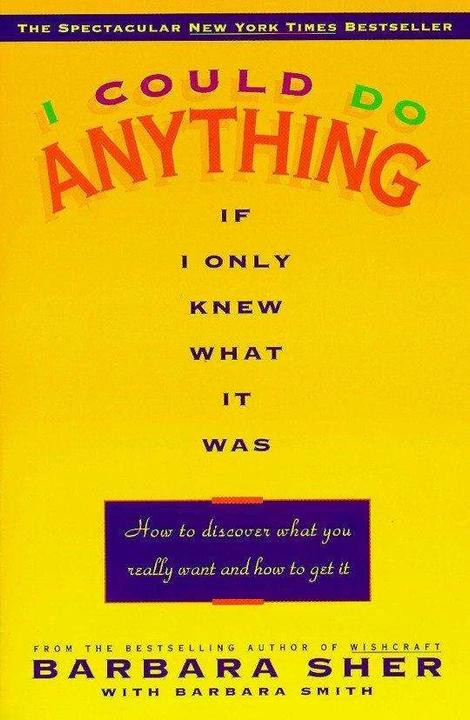 Immagine prodotto Dell I Could Do Anything If I Only Knew What It Was (Inglese, Barbara Sher, 1995)