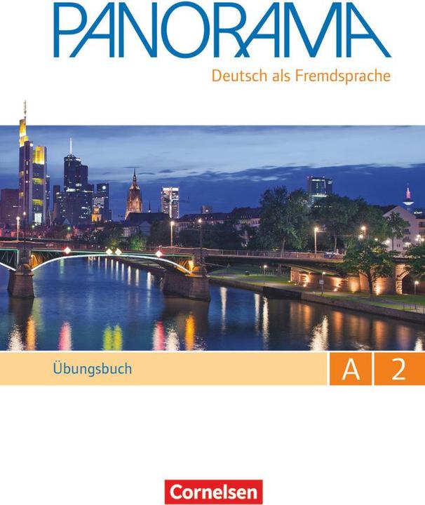 Produktbild Panorama A2. Gesamtband. Übungsbuch mit Audio-CD DaF (Deutsch, Julia Michaux-Stander, Verena Paar-Grünbichler, 2016)