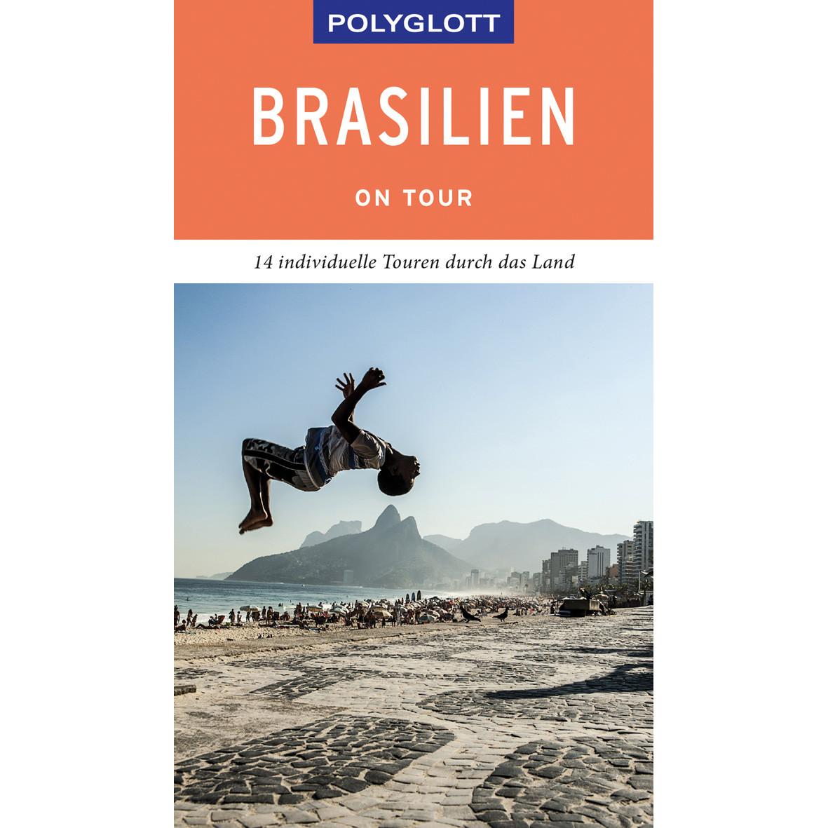 on tour Reiseführer Brasilien, Ratgeber von Robin Daniel Frommer