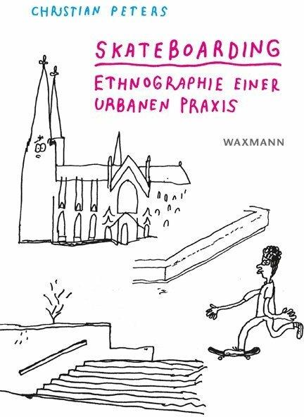 Produktbild Skateboarding (Deutsch, Christian Peters, 2016)