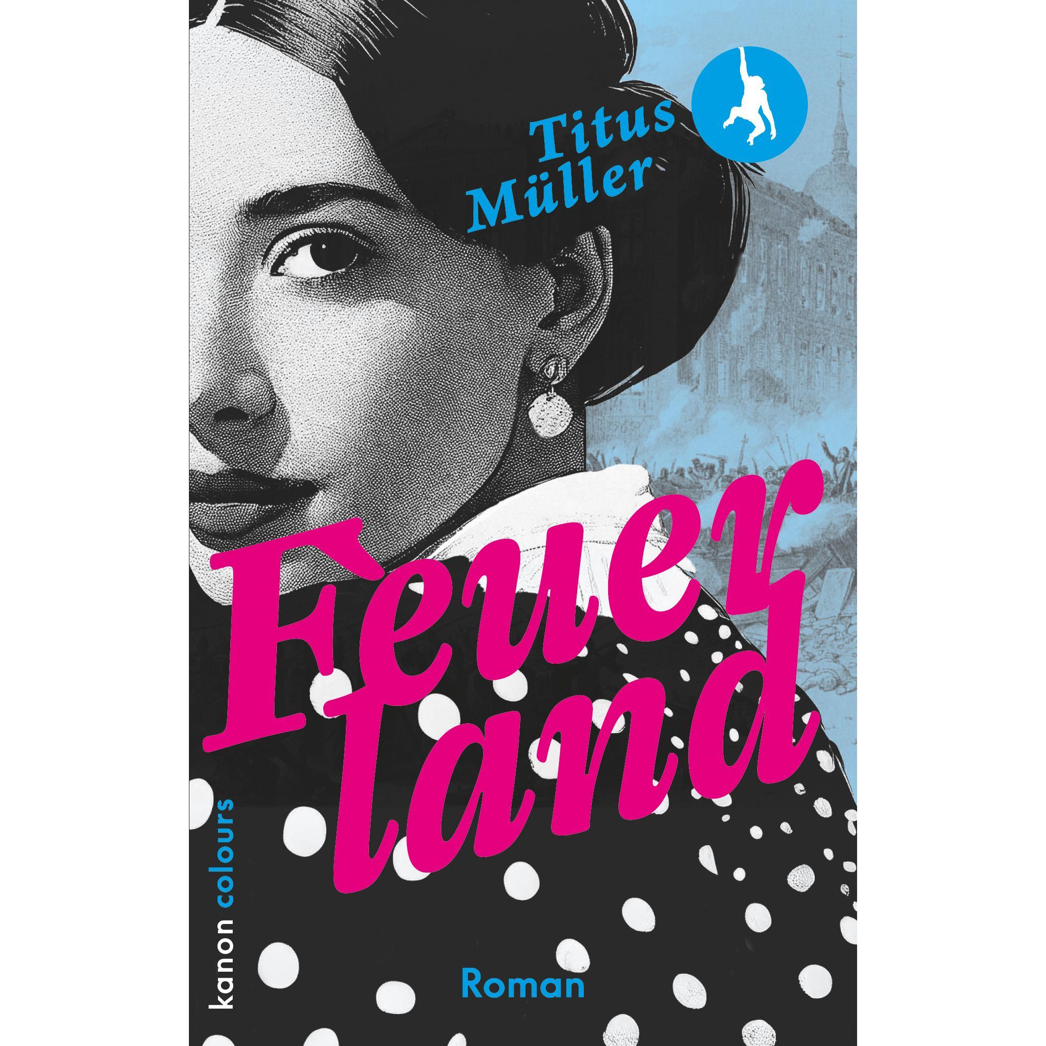Feuerland, Belletristik von Titus Mller