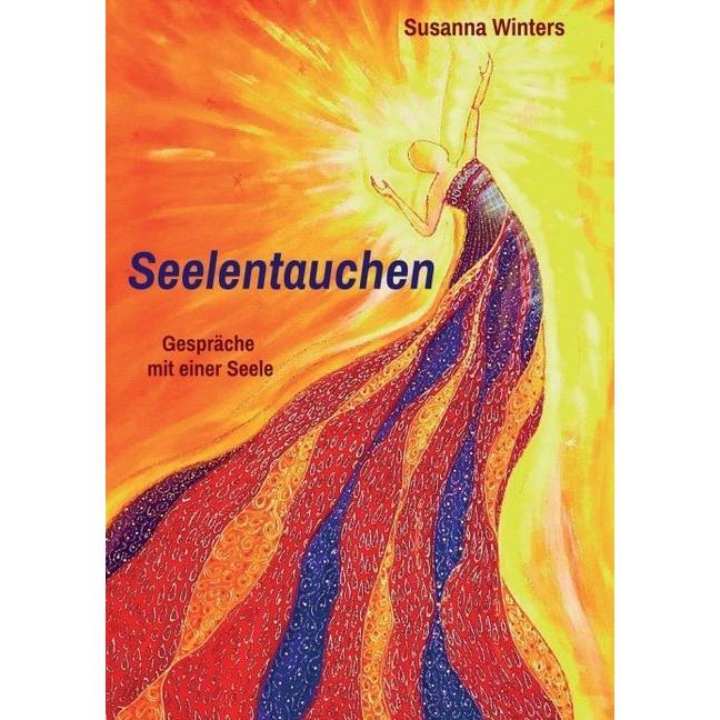 Seelentauchen, Sachbücher von Susanna Winters