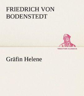 Produktbild Gräfin Helene (Deutsch, Friedrich von Bodenstedt, 2012)