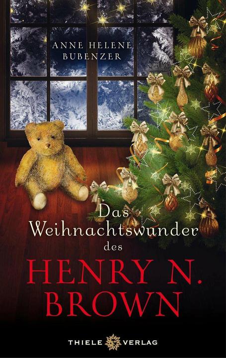 Produktbild Das Weihnachtswunder des Henry N. Brown (Deutsch, Anne Helene Bubenzer, 2013)
